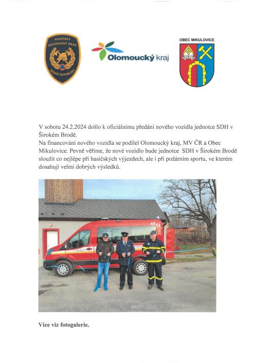 V sobotu 24.2.2024 došlo k oficiálnímu předání nového vozidla jednotce SDH v Širokém Brodě. 